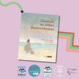 Quando as coisas desacontecem