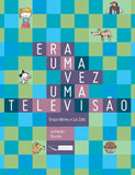 Era uma vez uma televisão