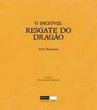 O incrível resgate do dragão