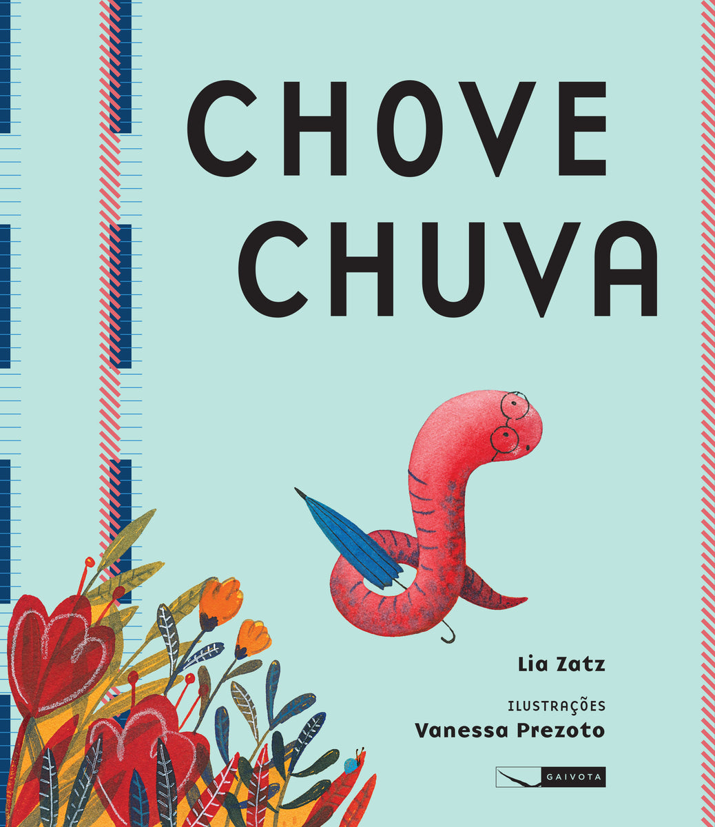 Chove chuva – Editora Biruta