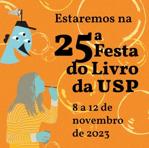 A Festa do Livro da USP vem aí!