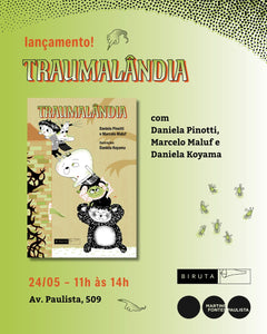 Lançamento Traumalândia!