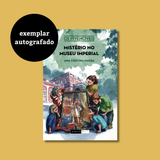 [exemplar autografado] Mistério no Museu Imperial