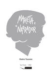 [pré-venda] Marieta e o narrador