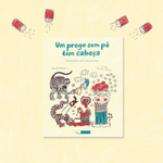 Um prego sem pé tem cabeça