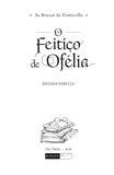 O feitiço de Ofélia
