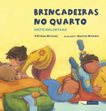 Brincadeiras no quarto - noite encantada