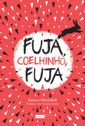 Fuja, coelhinho, fuja