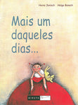Mais um daqueles dias...