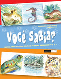 Você sabia? Nomes populares dos animais da fauna brasileira de A a Z