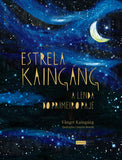Estrela Kaingáng - a lenda do primeiro pajé