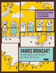 Vamos brincar? Os amigos e as amigas do Maui de A a Z