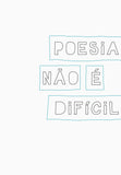 Poesia não é difícil