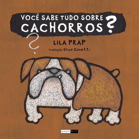 Você sabe tudo sobre cachorros?